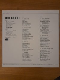 TOO MUCH  *  TOP CONDITION!!!  1 st. issue REISSUE!!!!